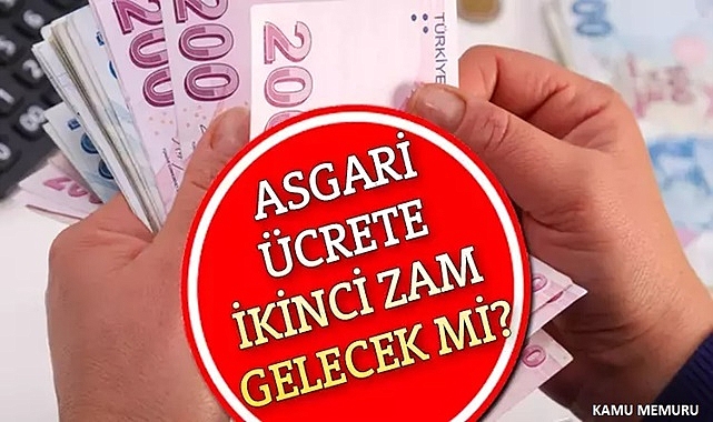 2024 Temmuz’da Asgari Ücrete İkinci Zam Yapılacak Mı? - Ekonomi - Kamu ...